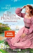 Cover-Bild zum Titel 'Die Perlenprinzessin. Missionare' von 'Iny Lorentz'