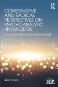 Cover-Bild zum Titel 'Conservative and Radical Perspectives on Psychoanalytic Knowledge' von 'Aner Govrin'