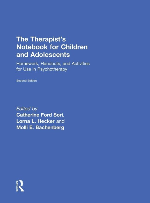 The Therapist's Notebook for Children and Adolescents - 