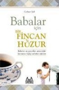 Cover-Bild zum Titel 'Babalar Icin Bir Fincan Huzur' von 'Colleen Sell'