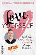 Cover-Bild zum Titel 'Love yourself' von 'Pascal Voggenhuber'