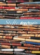 Cover-Bild zum Titel 'Stifte drechseln' von 'Kip Christensen, Rex Burningham'