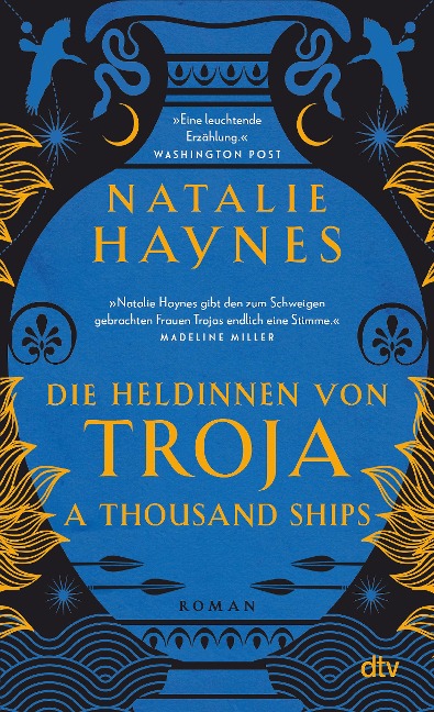 A Thousand Ships - Die Heldinnen von Troja - Natalie Haynes