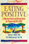Cover-Bild zum Titel 'Eating Positive' von 'Jeffrey T Huber, Kris Riddlesperger'