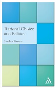 Rational Choice and Politics - Stephen Parsons