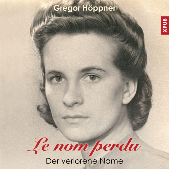 Le nom perdu - Gregor Höppner