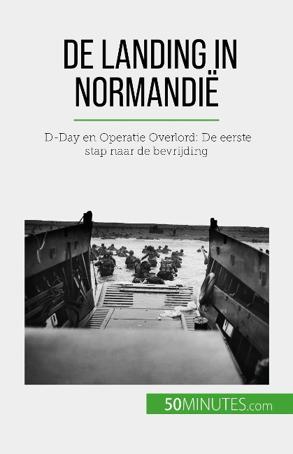 De landing in Normandië - Mélanie Mettra