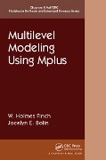 Cover-Bild zum Titel 'Multilevel Modeling Using Mplus' von 'Holmes Finch, Jocelyn Bolin'