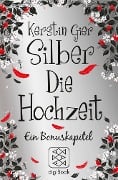 Silber - Die Hochzeit - Kerstin Gier