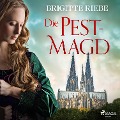 Cover-Bild zum Titel 'Die Pestmagd' von 'Brigitte Riebe'
