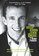 Cover-Bild zum Titel '7 Stufen zu außergewöhnlichem Umgang mit Deinen Finanzen' von 'Dieter D. C. Conrad'