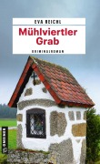 Cover-Bild zum Titel 'Mühlviertler Grab' von 'Eva Reichl'