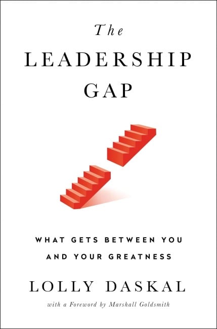 The Leadership Gap - Lolly Daskal