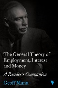 Cover-Bild zum Titel 'The General Theory of Employment, Interest and Money' von 'Geoff Mann'
