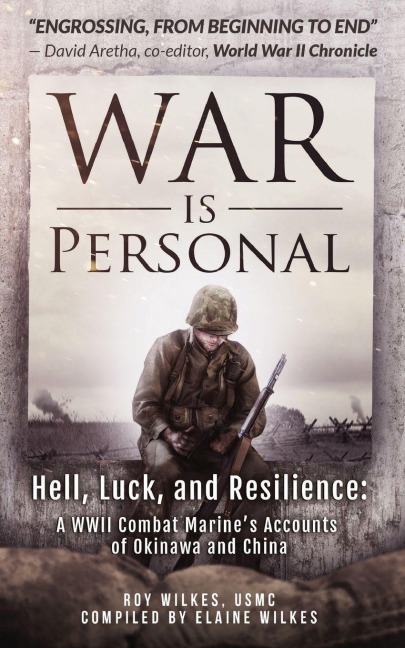 War Is Personal - Roy Wilkes