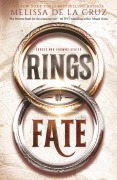 Cover-Bild zum Titel 'Rings of Fate' von 'Melissa de la Cruz'