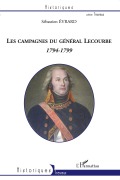 Cover-Bild zum Titel 'Les campagnes du général Lecourbe (1794-1799)' von 'Sébastien Evrard'