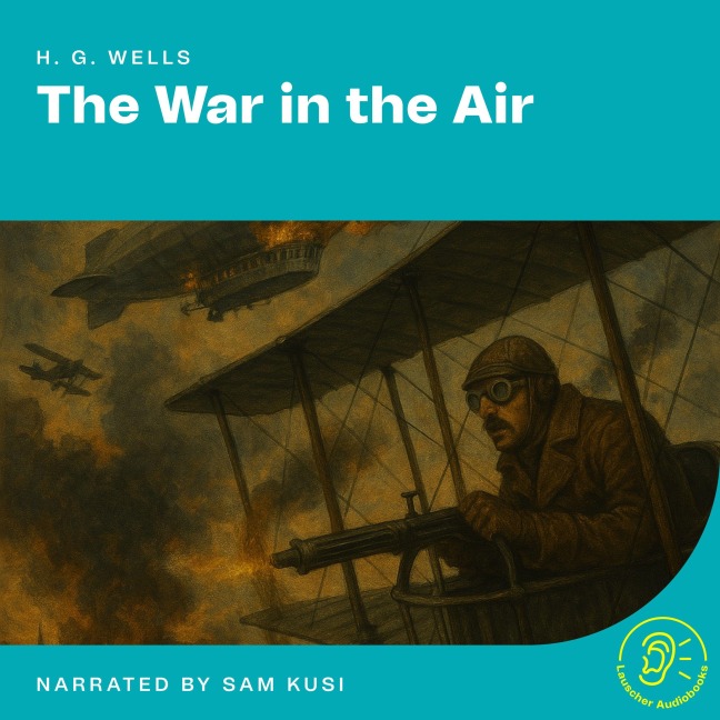 The War in the Air - H. G. Wells