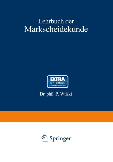 Lehrbuch der Markscheidekunde - P. Wilski