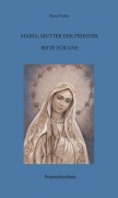 Cover-Bild zum Titel 'Maria, Mutter der Priester, bitte für uns' von 'Rosa Hofer'