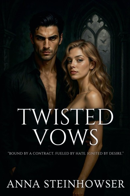 Twisted Vows - Anna Steinhowser