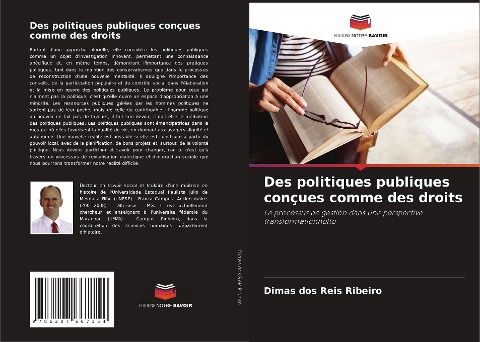 Des politiques publiques conçues comme des droits - Dimas Dos Reis Ribeiro