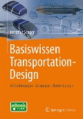 Cover-Bild zum Titel 'Basiswissen Transportation-Design' von 'Hartmut Seeger'