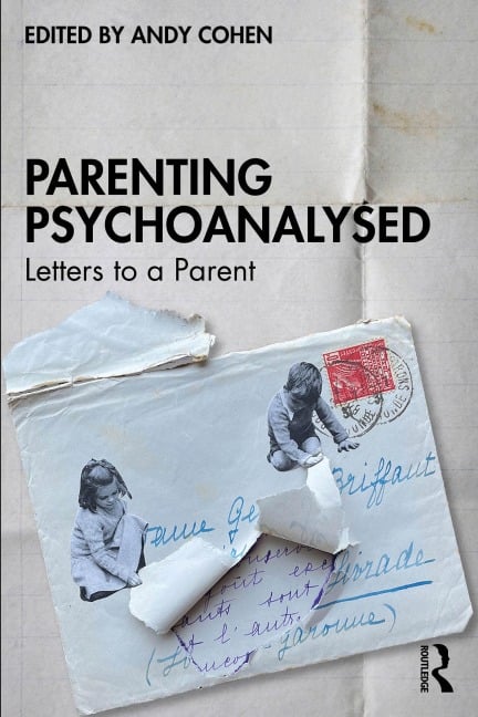 Parenting Psychoanalysed - 