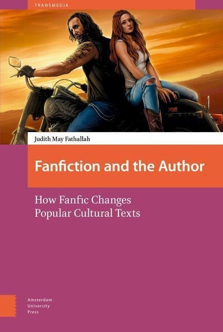 Fanfiction and the Author - Judith Fathallah