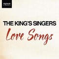 Love Songs - The King's Singers