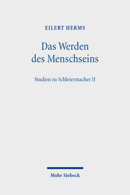 Das Werden des Menschseins - Eilert Herms