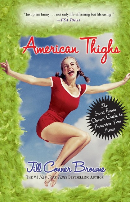American Thighs - Jill Conner Browne