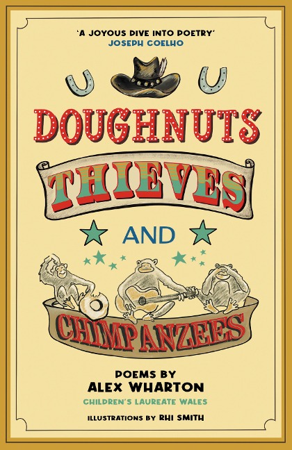 Doughnuts, Thieves and Chimpanzees - Alex Wharton