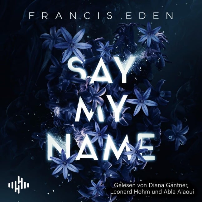 Say My Name - Francis Eden