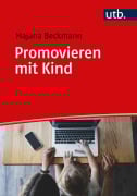 Cover-Bild zum Titel 'Promovieren mit Kind' von 'Majana Beckmann'