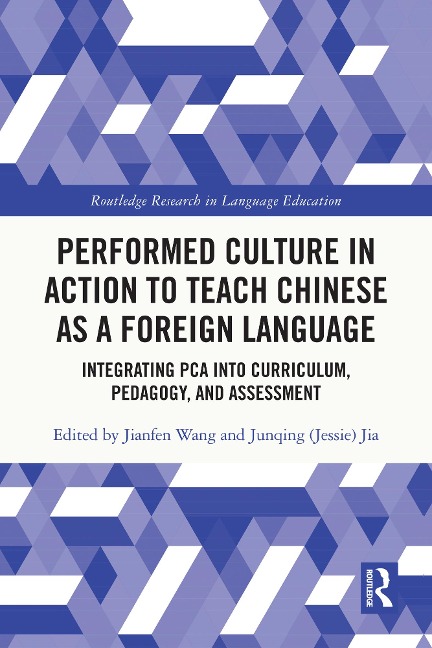 Performed Culture in Action to Teach Chinese as a Foreign Language - 