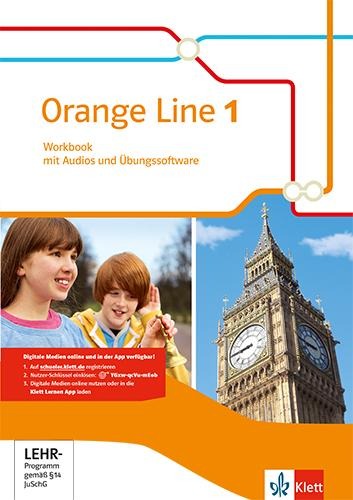 Orange Line 1. Workbook mit Audios und Übungssoftware. Ausgabe 2014 - 