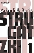 Gesammelte Werke 1 - Arkadi Strugatzki, Boris Strugatzki