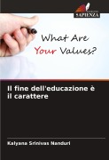 Cover-Bild zum Titel 'Il fine dell'educazione è il carattere' von 'Kalyana Srinivas Nanduri'