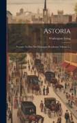 Cover-Bild zum Titel 'Astoria: Voyages Au Dela Des Montagnes Rocheuses, Volume 2...' von 'Washington Irving'