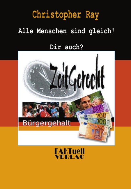 Zeitgerecht - Bürgergehalt - Christopher Ray