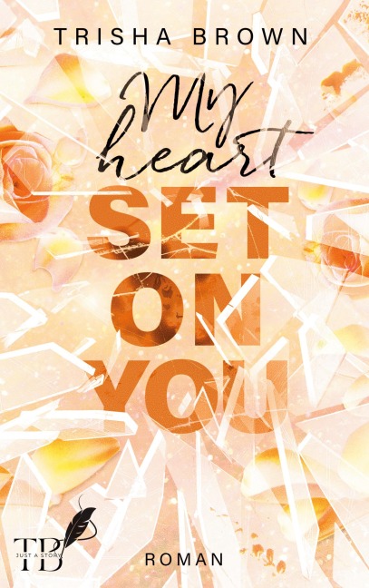My Heart Set on You - Trisha Brown