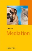 Cover-Bild zum Titel 'Mediation' von 'Katja Ihde'