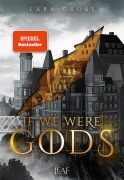 Cover-Bild zum Titel 'If We Were Gods' von 'Lara Große'