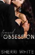 Frayed Obsession (The Frayed Trilogy, #1) - Sherri White