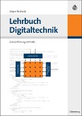 Lehrbuch Digitaltechnik - Jürgen Reichardt