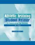 Cover-Bild zum Titel 'Athletic Training Student Primer' von 'Andrew P. Winterstein'