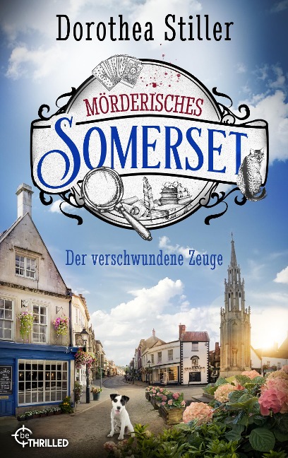 Mörderisches Somerset - Der verschwundene Zeuge - Dorothea Stiller