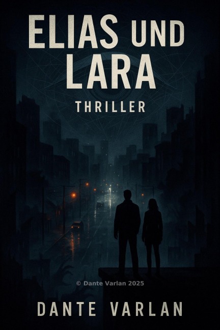 Schatten der Wahrheit - Dante Varlan