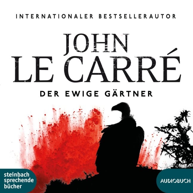 Der ewige Gärtner - John Le Carré